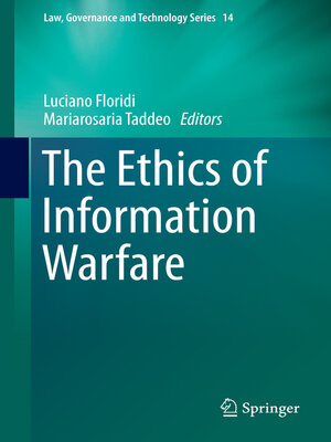 cover image of The Ethics of Information Warfare
